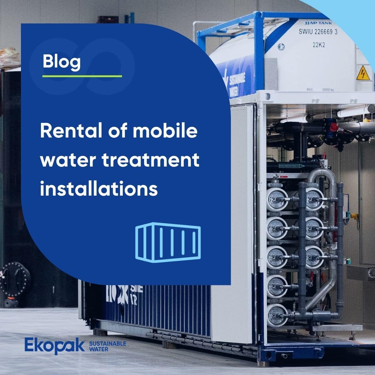 Blog: Rental of mobile water treatment installations
